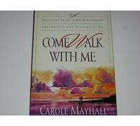 Come Walk with Me