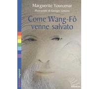 Come Wang-Fô venne salvato. Ediz. illustrata