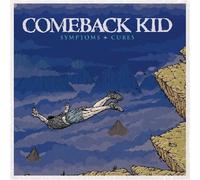 Comeback Kid - Symptoms + Cures - Cd