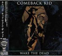 Comeback Kid - Wake The Dead