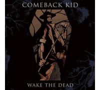 Comeback Kid - Wake the Dead by Comeback Kid (2005) Audio CD