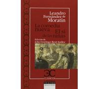 Comedia nueva, la/ si de las niñas, el [Lingua spagnola]