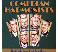 Comedian Harmonists - Definitive Collection