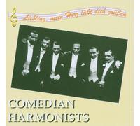 Comedian Harmonists - Liebling Mein Herz Lässt Dich Grüssen