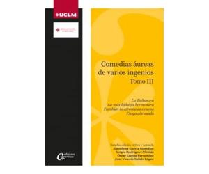 Comedias áureas de varios ingenios. Tomo III: 35