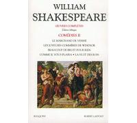 Comédies: Volume 2, Le marchand de Venise ; Les joyeuses commères de Windsor ; Beaucoup de bruit pour rien ; Comme il vous plaira ; La nuit des rois
