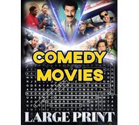 Comedy Movie Word Search (Large Print): 100 laugh-out-loud puzzles - 2,000 hidden words • solutions inside