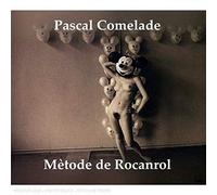 Comelade,Pascal - Metode De Rocanrol