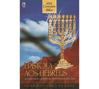 Comentário Bíblico. Epistola aos Hebreus