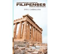 Comentario Biblico Filipenses: Pensamientos y Estudios para este siglo.