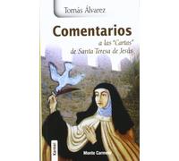 Comentarios a las cartas de Santa Teresa de Jesús