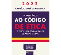 comentarios ao codigo de etica e discip dos militares de mg