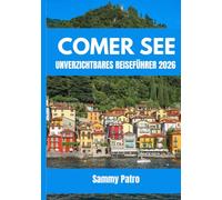 COMER SEE UNVERZICHTBARES REISEFÜHRER 2026