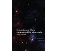 Com'erano visibili le prime scintille. Testo olandese a fronte