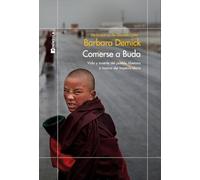 Comerse a Buda: Vida y muerte del pueblo tibetano a manos del Imperio Chino