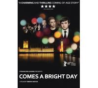 Comes a Bright Day