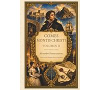Comes Montis Christi: Volumen II