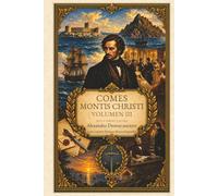 Comes Montis Christi: Volumen III
