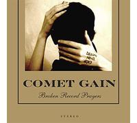 Comet Gain - Broken Record Prayers