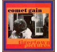 Comet Gain - Tigertown Pictures