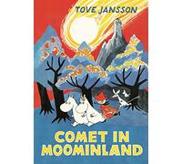 Comet in Moominland: Tove Jansson (Moomins Collectors' Editions)