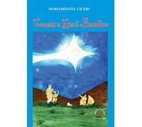 Cometa e Gesù Bambino. Ediz. illustrata