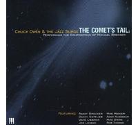 Owen, Chuck & Jazz Surge - Comet's Tail: Performing The Compositions Of Micha