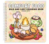Comfort Food: Bold and Easy Coloring Book for Adults and Teens