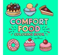 Comfort Food Coloring Book