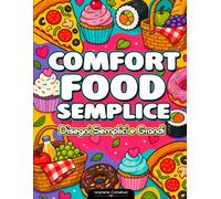 Comfort Food Semplice: Disegni Semplici e Grandi