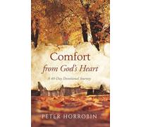 Comfort from God's Heart: A 40-Day Devotional Journey