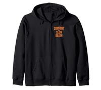 Comfort Is A Slow Death Allenamento Corsa Fitness Sport Felpa con Cappuccio