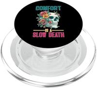 Comfort Is A Slow Death Motivation Discipline Growth PopSockets PopGrip per MagSafe