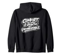 Comfort Is The Enemy of Growth - Get Uncomfortable Felpa con Cappuccio