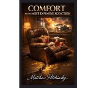 Comfort Is the Most Expensive Addiction