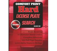 Comfort Print Hard License Plate Search: Volume One | Brain Boosting 8-Character Alphanumeric Puzzles with Complete Solutions