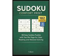 Comfort Print Sudoku for Adults: 182 Easy Sudoku Puzzles Designed for Clear Reading and Relaxed Solving