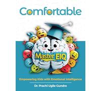 Comfortable - Master EIQ Empowering Kids With Emotional Intelligence