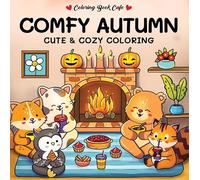 Comfy autumn - Coloring Book Cafe: Cute & cozy coloring