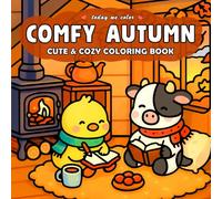 Comfy Autumn: Cute and Cozy Coloring Book for Adults and Teens Featuring Autumn Pals Designs for Relaxation