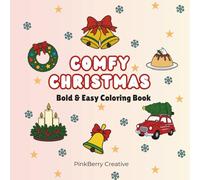 Comfy Christmas: Bold & Easy Coloring Book