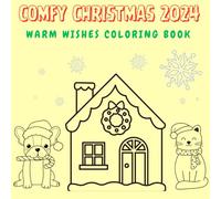 Comfy Christmas: Warm Wishes Coloring Book