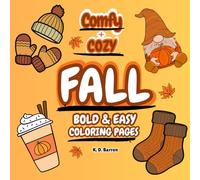 COMFY & COZY COLOR - FALL: Bold & Easy Coloring Pages