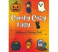 Comfy Cozy Easy Halloween Coloring Book: Stress Relief Coloring Fun for adults and teens