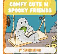 Comfy Cute n' Spooky Friends