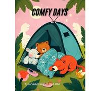Comfy Days: A Cozy Coloring Book for Warm Vibes and Relaxation