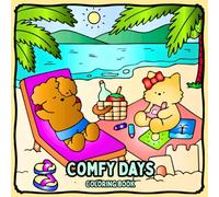 Comfy Days Coloring Book: Cute Animal Characters with Easy and Simple Designs for Relaxation