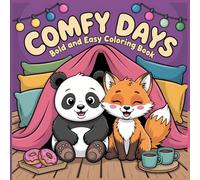 Comfy Days Coloring Book for Adults and Kids: Cozy Spaces, Relaxing Rooms and Peaceful Comfort Scenes to Color