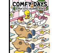 Comfy days colour book super cutie Animal character: Both children and adults can color in this book.