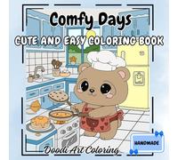 Comfy Days: Cute and Easy Coloring Book